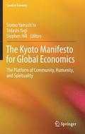 The Kyoto Manifesto for Global Economics