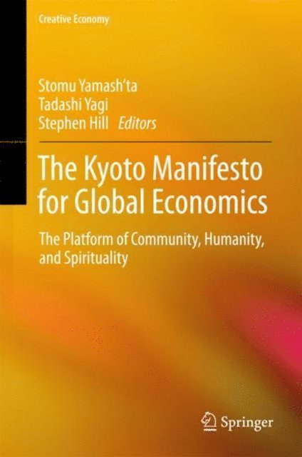 Stephen Hill, Tadashi Yagi, Stomu Yamash'ta - Kyoto Manifesto for Global Economics, E-bok