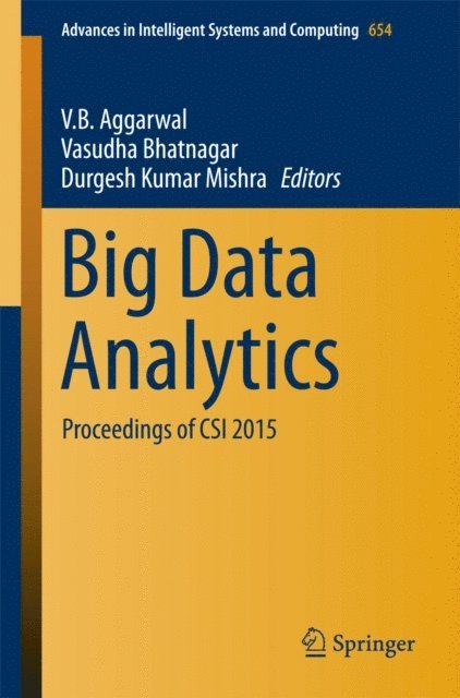 Durgesh Kumar Mishra, Vasudha Bhatnagar, V. B. Aggarwal - Big Data Analytics, E-bok