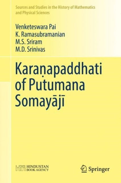M.D. Srinivas, M.S. Sriram, K. Ramasubramanian, Venketeswara Pai - Karanapaddhati of Putumana Somayaji, E-bok