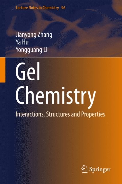 Gel Chemistry