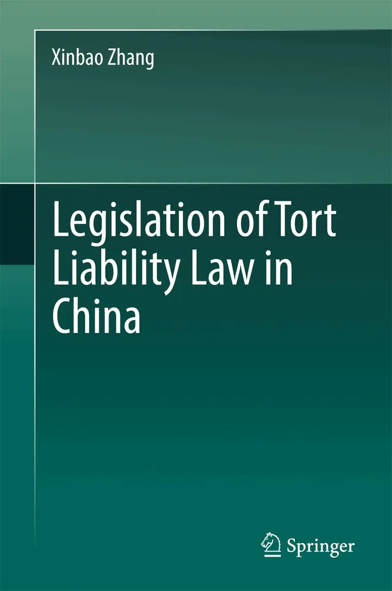 Legislation of Tort Liability Law in China