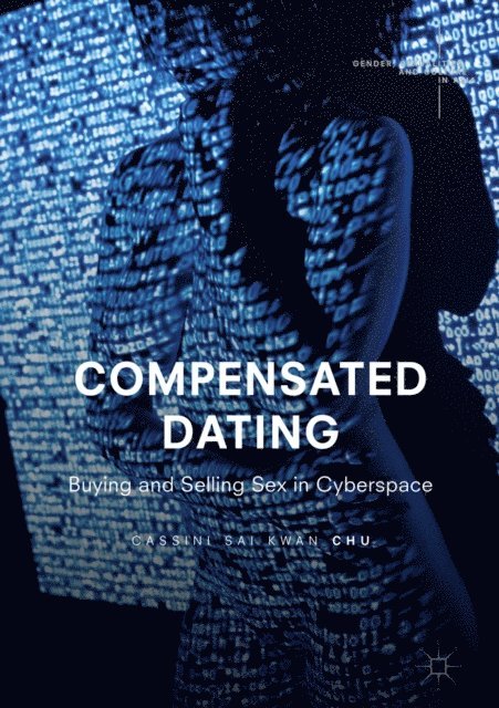 Cassini Sai Kwan Chu - Compensated Dating, E-bok