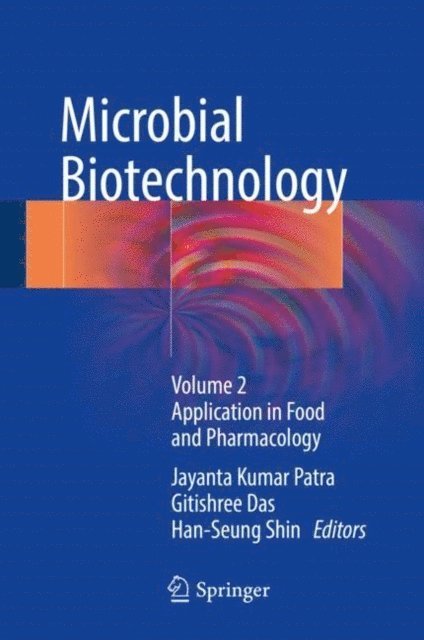Han-Seung Shin, Gitishree Das, Jayanta Kumar Patra - Microbial Biotechnology, E-bok