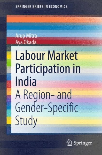 Aya Okada, Arup Mitra - Labour Market Participation in India, E-bok