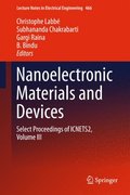Nanoelectronic Materials and Devices