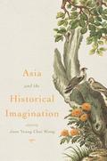 Asia and the Historical Imagination