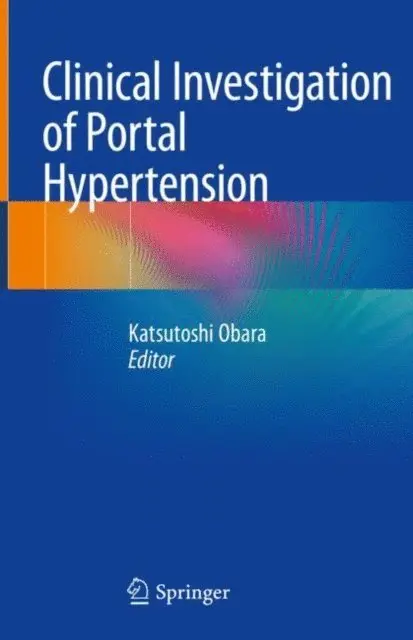 Katsutoshi Obara - Clinical Investigation of Portal Hypertension, E-bok. Tillgänglighet: Lägg i varukorg