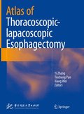Atlas of Thoracoscopic-lapacoscopic Esophagectomy
