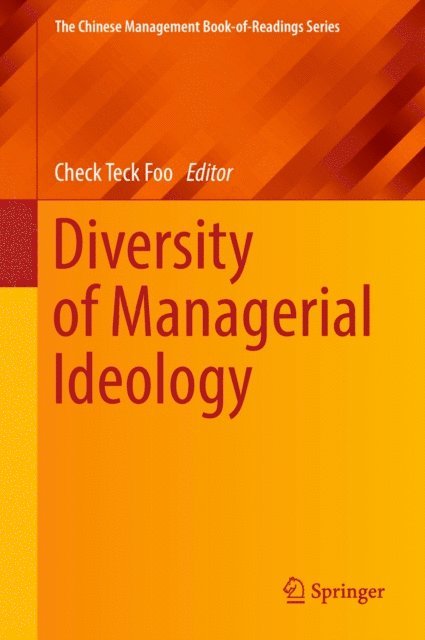 Check Teck Foo - Diversity of Managerial Ideology, E-bok