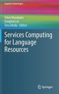 Services Computing for Language Resources