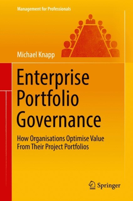 Michael Knapp - Enterprise Portfolio Governance, E-bok