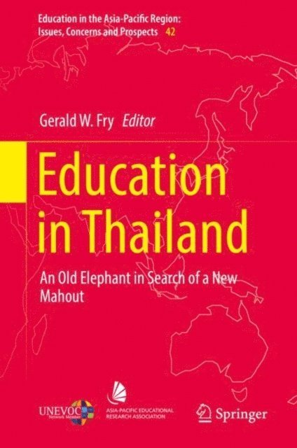 Gerald W. Fry - Education in Thailand, E-bok