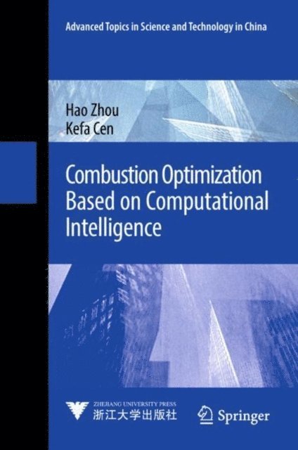 Kefa Cen, Hao Zhou - Combustion Optimization Based on Computational Intelligence, E-bok