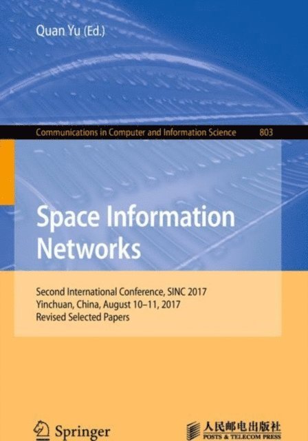 Quan Yu - Space Information Networks, E-bok