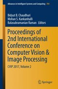 Proceedings of 2nd International Conference on Computer Vision & Image Processing
