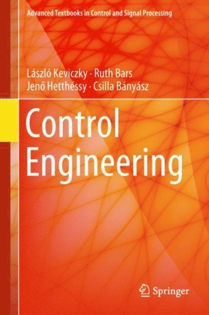 Csilla Banyasz, Jeno Hetthessy, Ruth Bars, Laszlo Keviczky - Control Engineering, E-bok