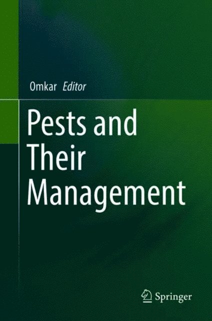 Omkar - Pests and Their Management, E-bok. Tillgänglighet: Lägg i varukorg