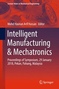 Intelligent Manufacturing & Mechatronics