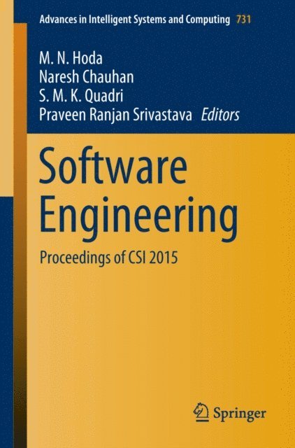 Praveen Ranjan Srivastava, S. M. K. Quadri, Naresh Chauhan, M. N. Hoda - Software Engineering, E-bok