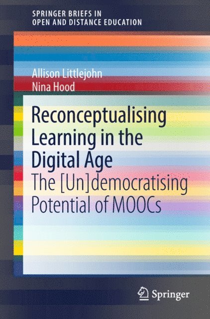 Nina Hood, Allison Littlejohn - Reconceptualising Learning in the Digital Age, E-bok