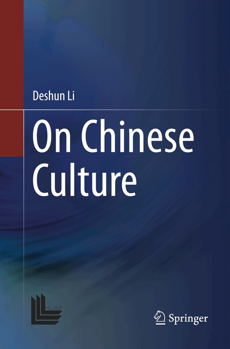 Deshun Li - On Chinese Culture, Häftad
