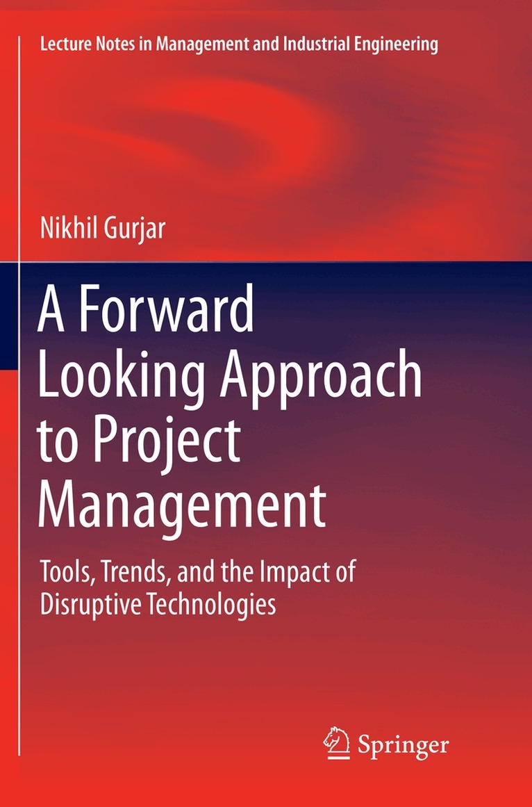 Nikhil Gurjar - Forward Looking Approach to Project Management, Häftad