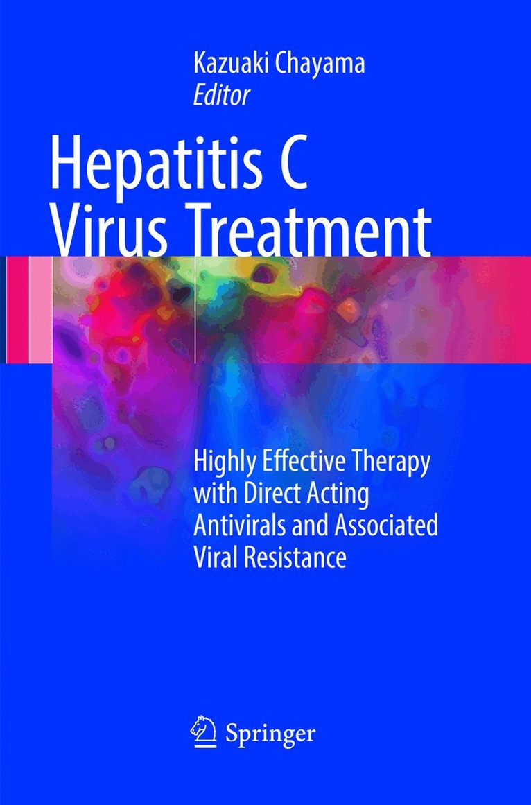 Kazuaki Chayama - Hepatitis C Virus Treatment, Häftad. Tillgänglighet: Lägg i varukorg