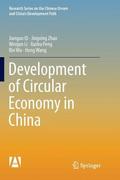 Development of Circular Economy in China