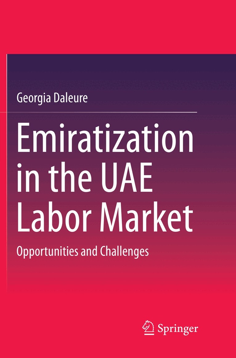 Georgia Daleure - Emiratization in the UAE Labor Market, Häftad