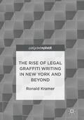 The Rise of Legal Graffiti Writing in New York and Beyond
