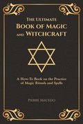 Ultimate Book of Magic and Witchcraft