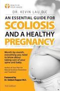Essential Guide for Scoliosis and a Healthy Pregnancy (3rd Edition)