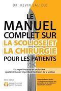 manuel complet sur la scoliose et la chirurgie pour les patients (2e �dition)