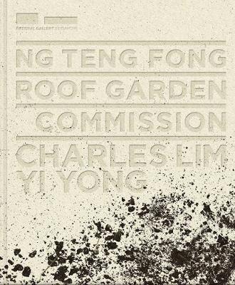 Russell Storer - Ng Teng Fong Roof Garden Commission: Charles Lim Yi Yong, Inbunden. Tillgänglighet: Tillfälligt slut
