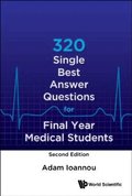 320 Single Best Answer Questions For Final Year Medical Students
