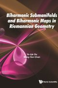 Biharmonic Submanifolds And Biharmonic Maps In Riemannian Geometry