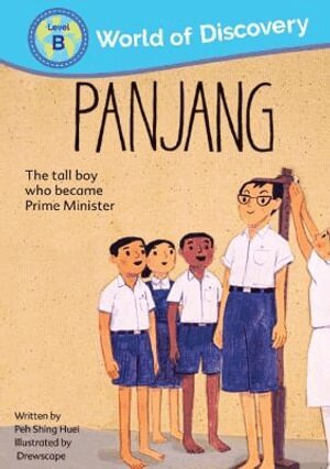 Shing Huei Peh - Panjang: The Tall Boy Who Became Prime Minister, Häftad