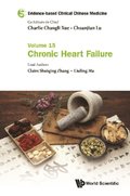 Evidence-based Clinical Chinese Medicine - Volume 15: Chronic Heart Failure