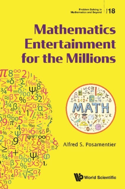 Posamentier Alfred S Posamentier - Mathematics Entertainment For The Millions, E-bok