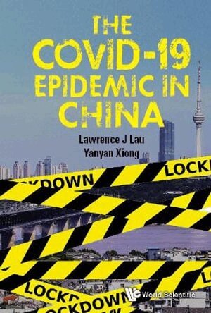Lawrence Juen-yee Lau, Yanyan Xiong - Covid-19 Epidemic In China, The, Inbunden. Tillgänglighet: Lägg i varukorg