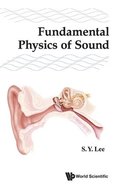 Fundamental Physics Of Sound