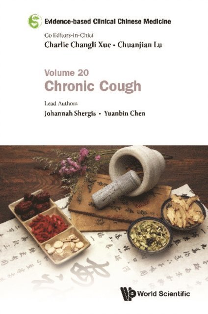 Chen Yuanbin Chen, Shergis Johannah Shergis - Evidence-based Clinical Chinese Medicine - Volume 20: Chronic Cough, E-bok