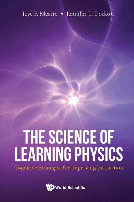 José P Mestre, Jennifer L Docktor - SCIENCE OF LEARNING PHYSICS, THE: COGNITIVE STRATEGIES FOR IMPROVING INSTRUCTION, Häftad. Tillgänglighet: Lägg i varukorg