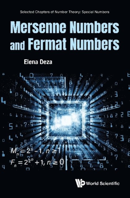 Deza Elena Deza - Mersenne Numbers And Fermat Numbers, E-bok. Tillgänglighet: Lägg i varukorg