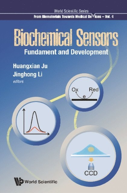 Li Jinghong Li, Ju Huangxian Ju - Biochemical Sensors (In 2 Volumes), E-bok