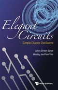 Elegant Circuits: Simple Chaotic Oscillators