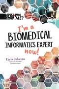 I'm A Biomedical Informatics Expert Now!
