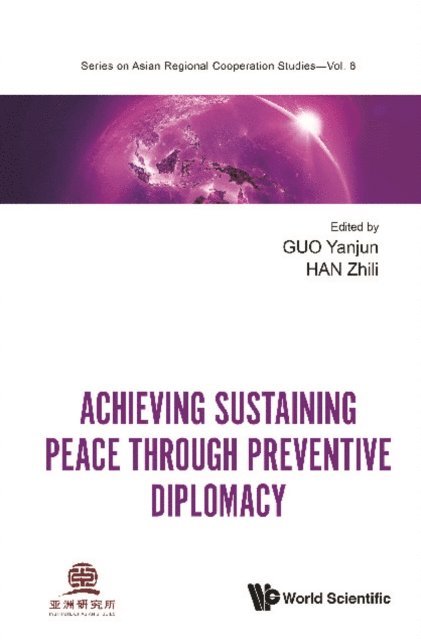 Han Zhili Han, Guo Yanjun Guo - Achieving Sustaining Peace Through Preventive Diplomacy, E-bok