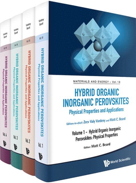 Hybrid Organic Inorganic Perovskites: Physical Properties And Applications (In 4 Volumes), E-bok